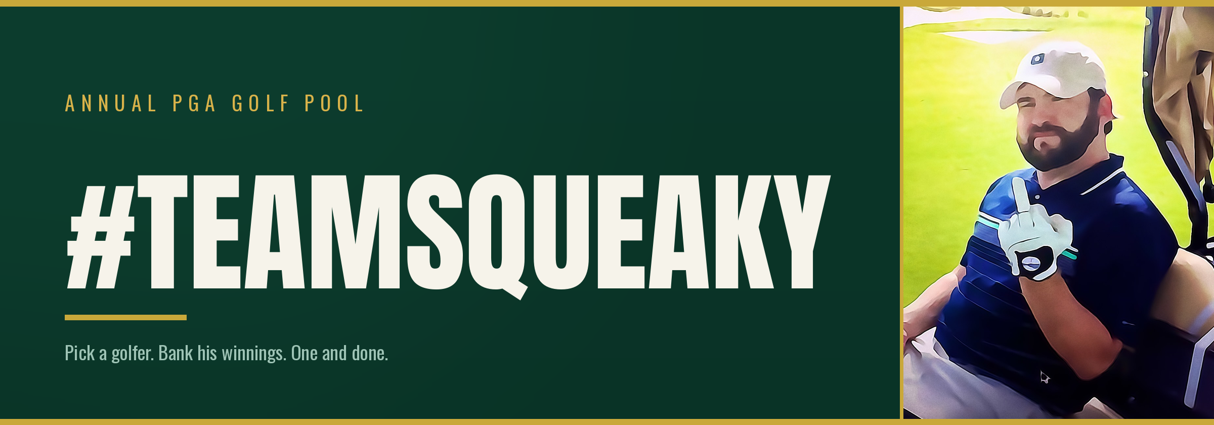 #TeamSqueaky Annual PGA Golf Pool